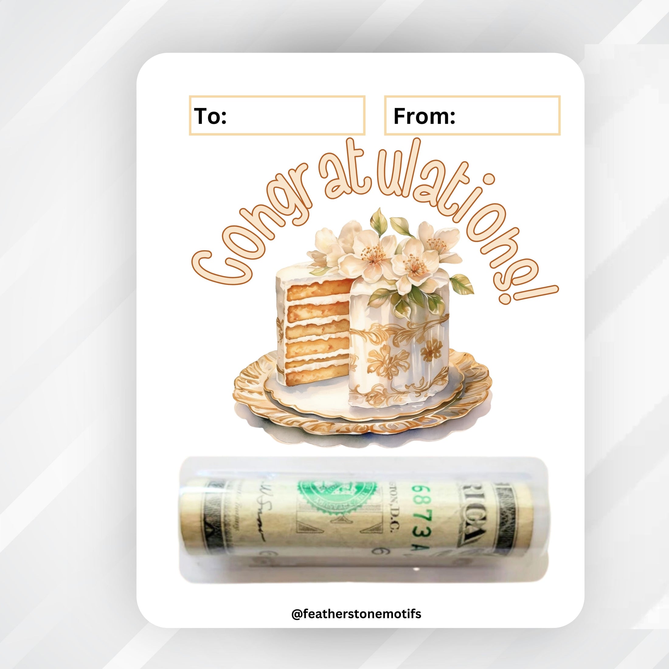This image shows the money tube attached to the Congratulations Money Card.