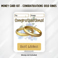 Load image into Gallery viewer, This image shows the Congratulations Gold Rings Money Card Kit without the money tube.
