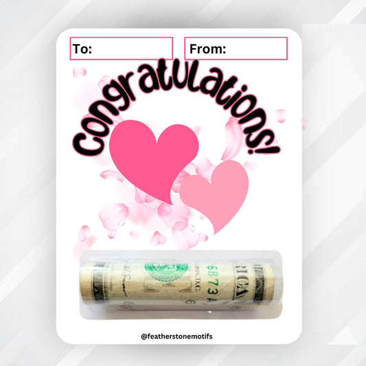 This image shows the money tube attached to the Congratulations Pink Hearts Money Card Kit.