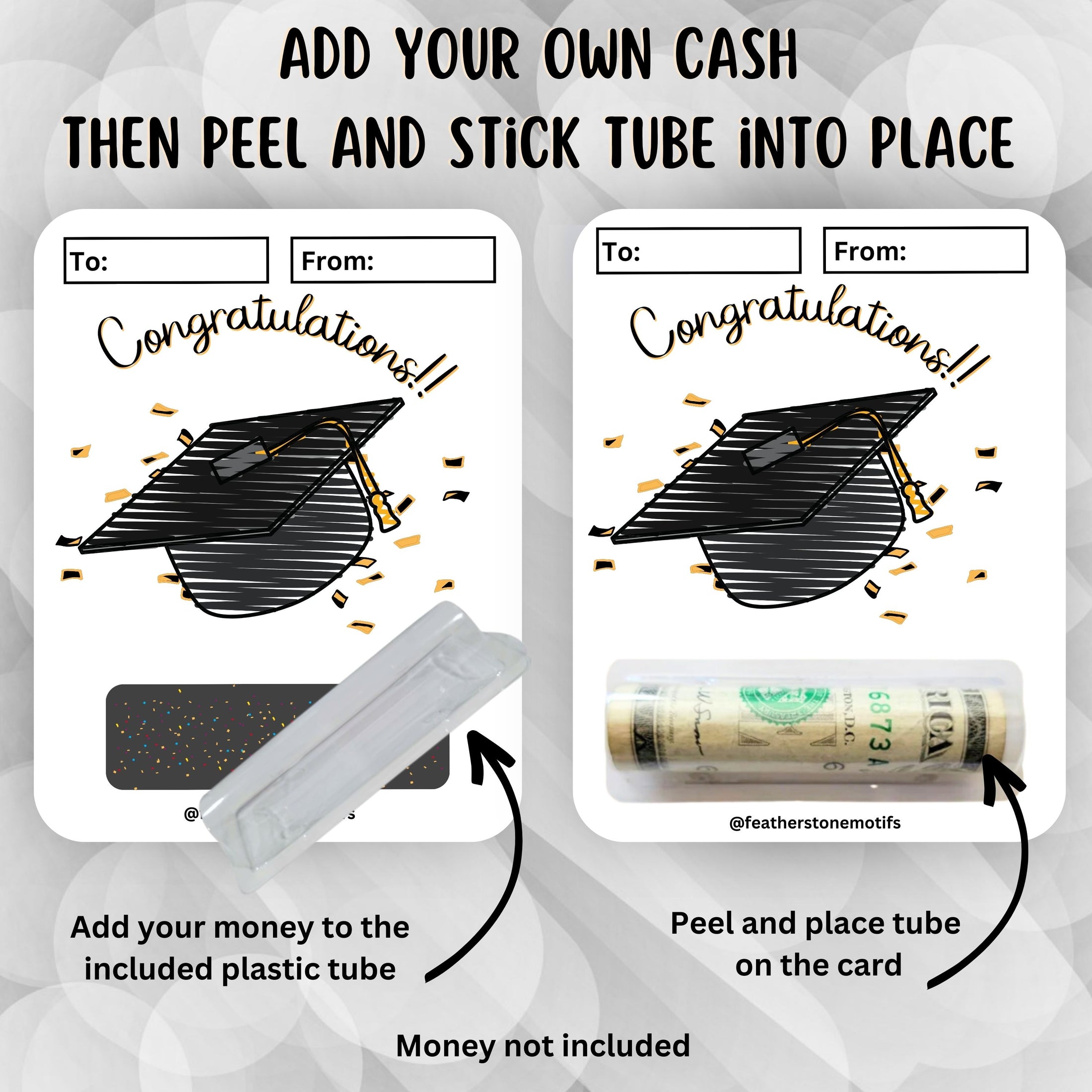 This image shows how to apply the money tube to the Congratulations Grad!! Money Card.