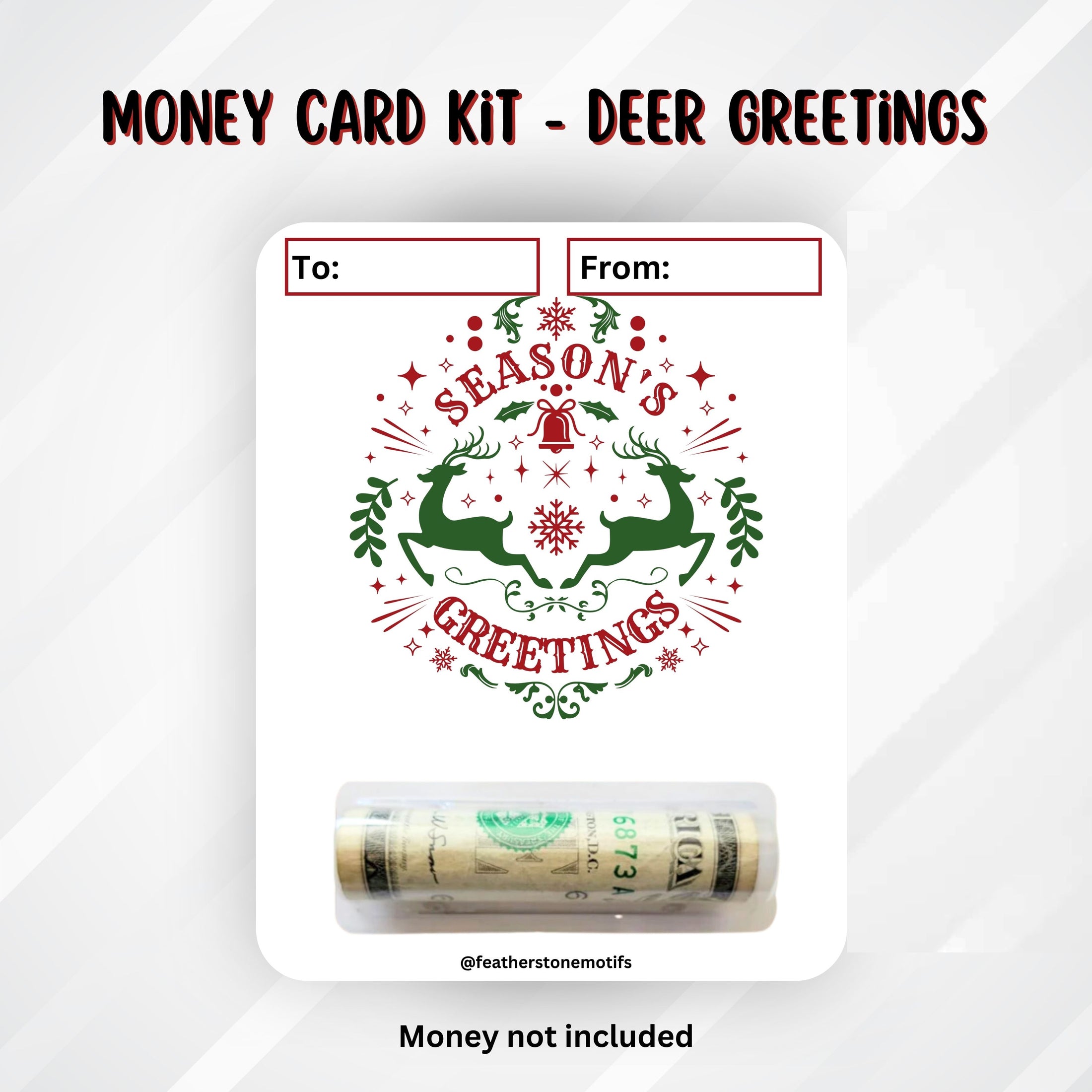 This image show the money tube attached to the Deer Greetings money card.