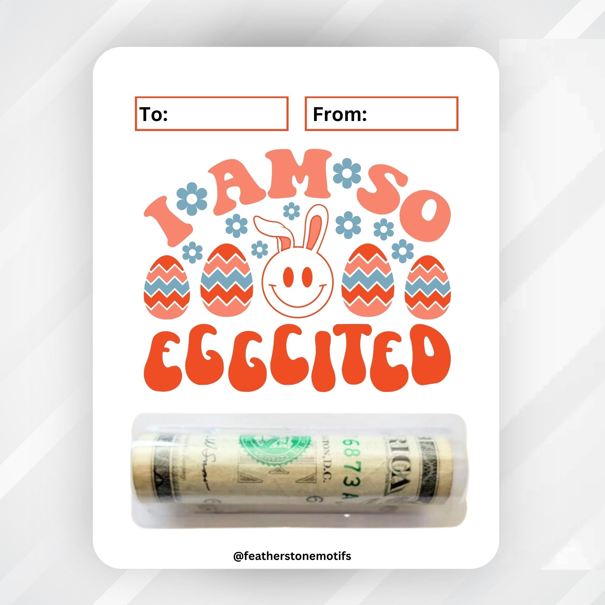 This image shows the money tube attached to the I am so Eggcited Easter Money Card.