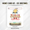 Load image into Gallery viewer, This image shows the money tube attached to the Elf Greetings money card.
