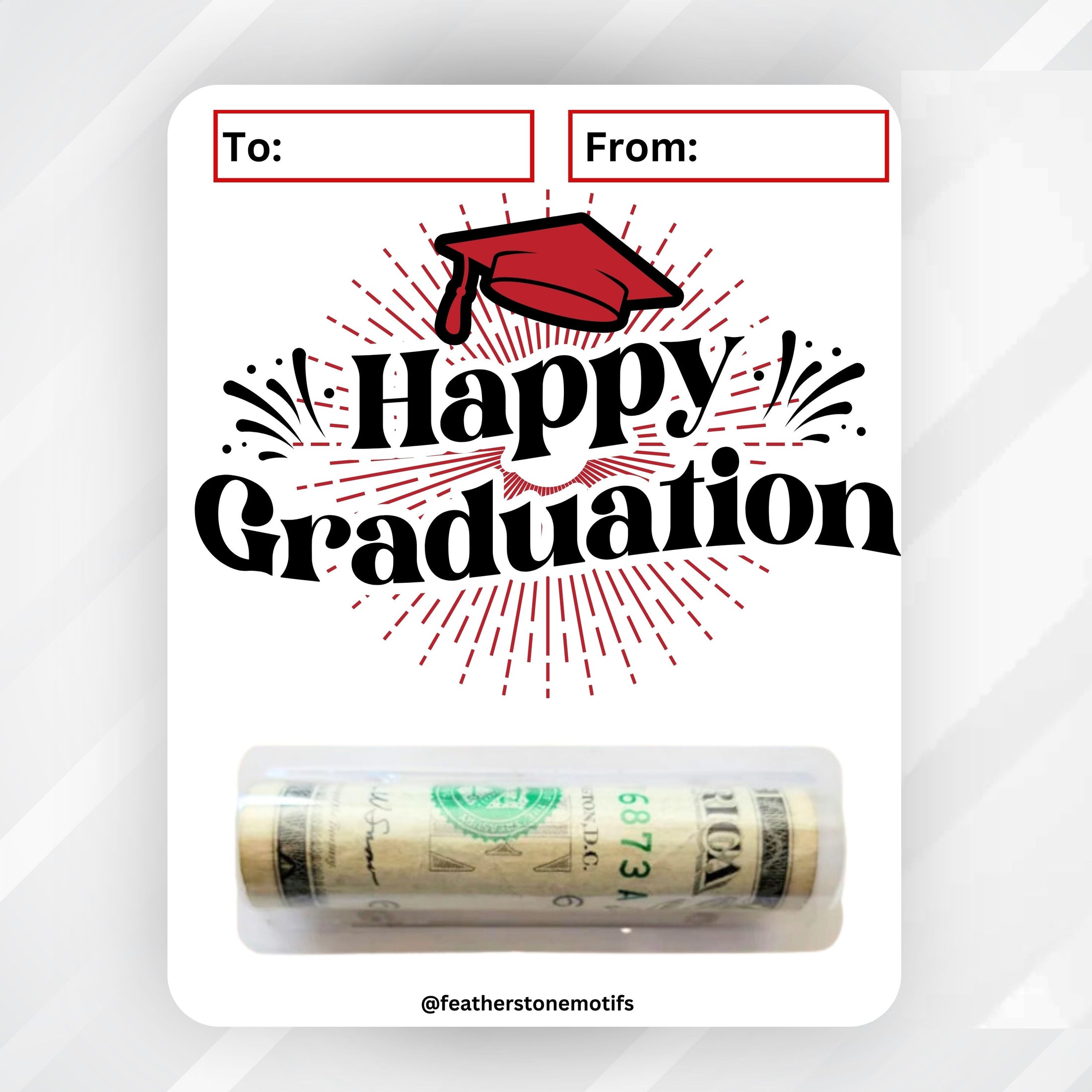 This image shows the money tube attached to the Red Happy Graduation Money Card.