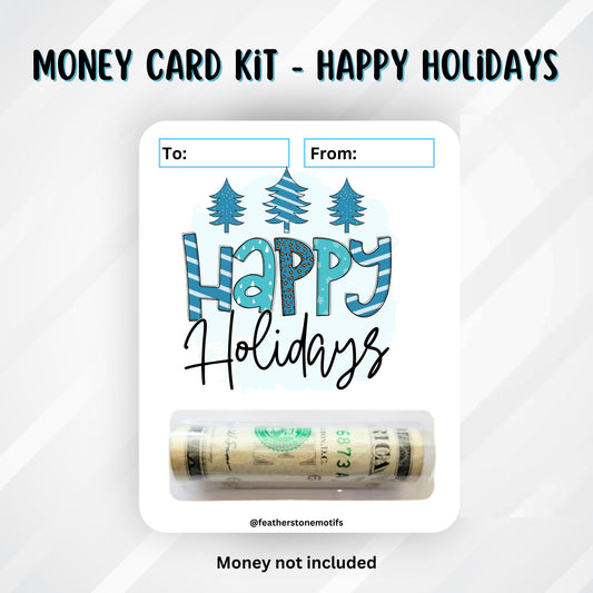 This image shows the money tube attached to the Happy Holidays Money Card.