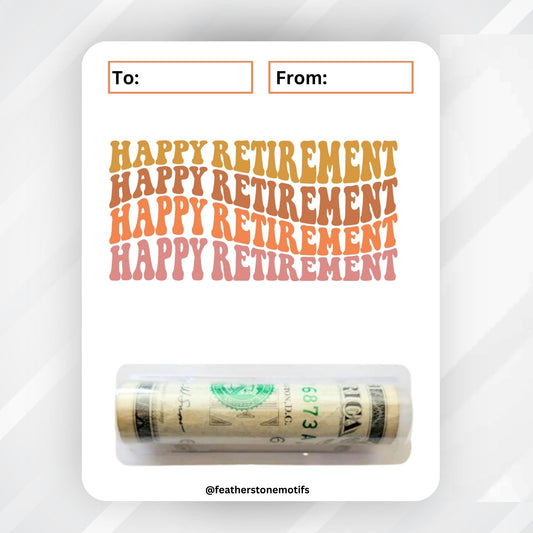 This image shows the Happy Retirement 2 Retirement Money Card Kit with the money tube attached.