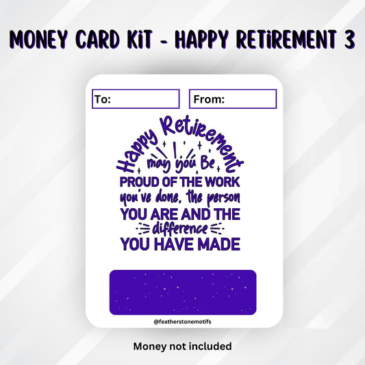 This image shows the Happy Retirement 3 Retirement Money Card Kit without the money tube.