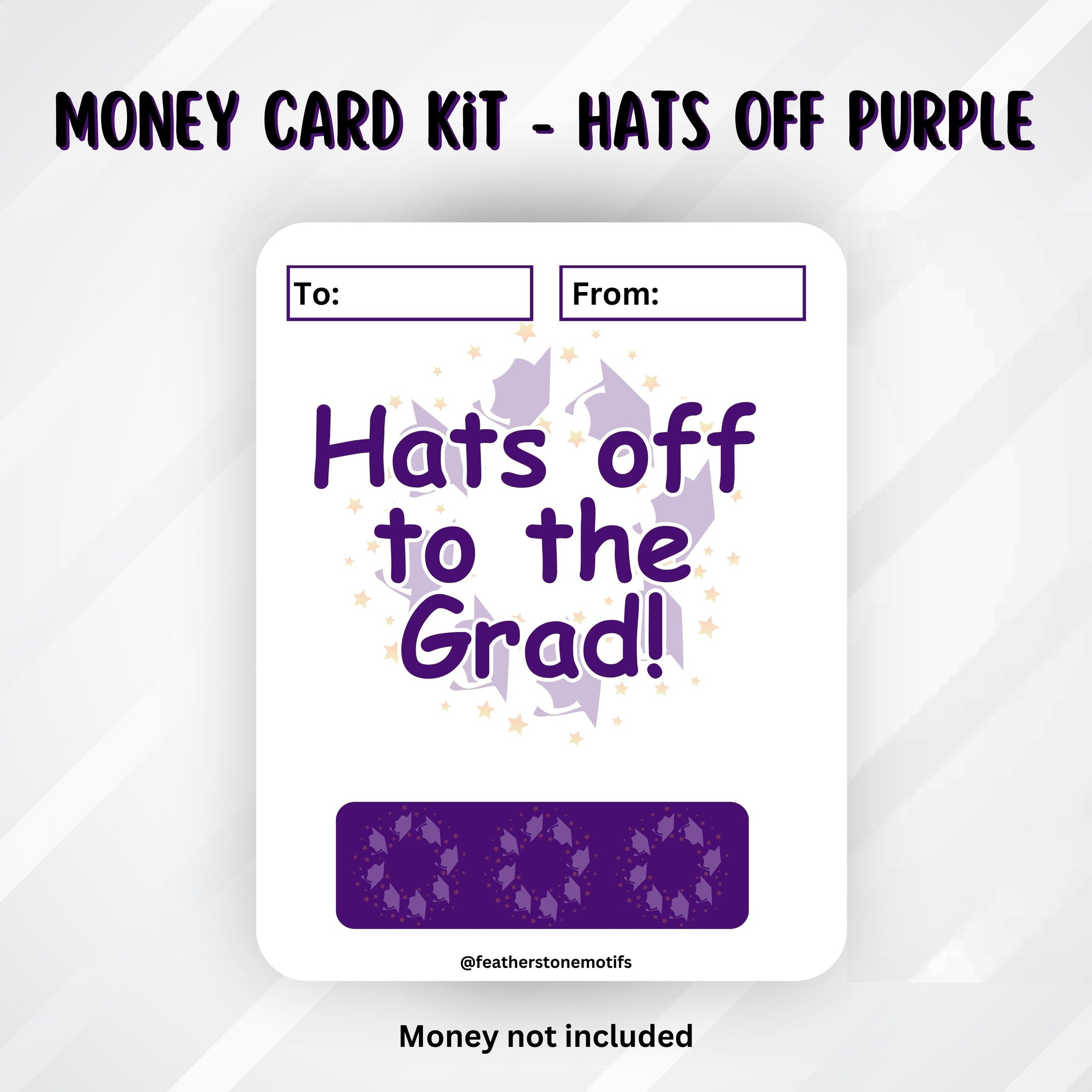 This image shows the Purple Hats off to the Grad Money Card without the Money Tube.