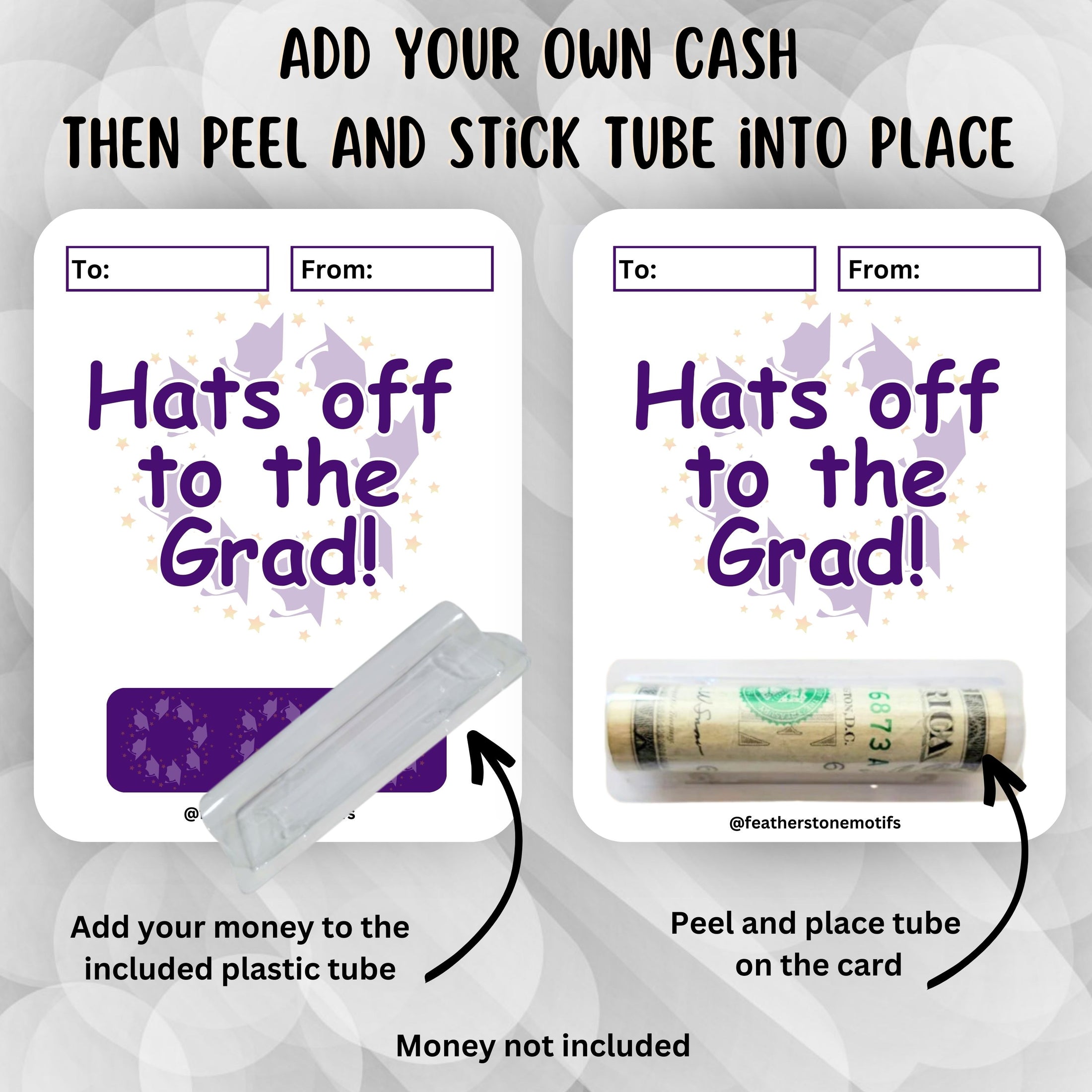 This image shows how to attach the money tube to the Purple Hats off to the Grad Money Card.