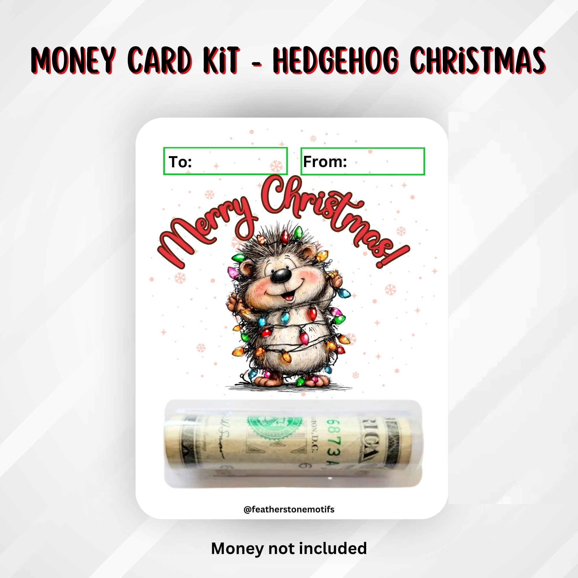 This image shows the money tube attached to the Hedgehog Christmas Money Card.