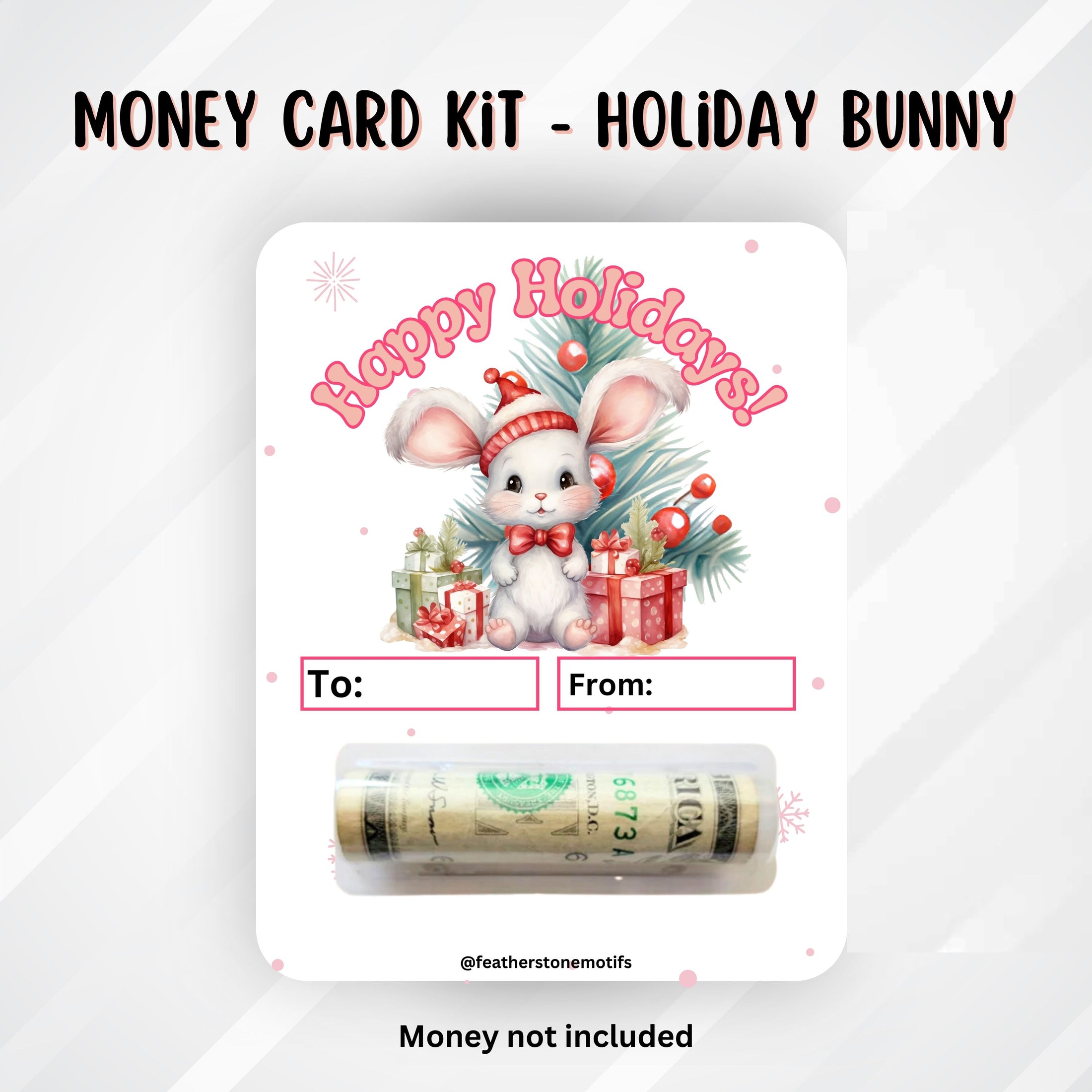 This image shows the money tube attached to the Holiday Bunny money card.