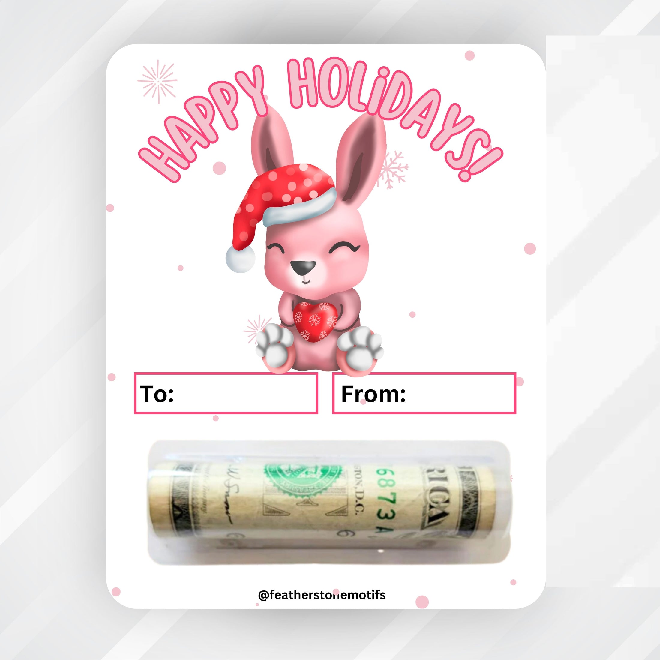 This image shows the money tube attached to the Holiday Bunny 2 Money Card.