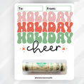 Load image into Gallery viewer, This image shows the money tube applied to the Holiday Cheer money card.
