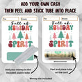 Load image into Gallery viewer, This image shows how to attach the money tube to the Holiday Spirit money card.
