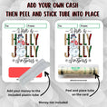 Load image into Gallery viewer, This image shows how to attach the money tube to the Holly Jolly Money Card.
