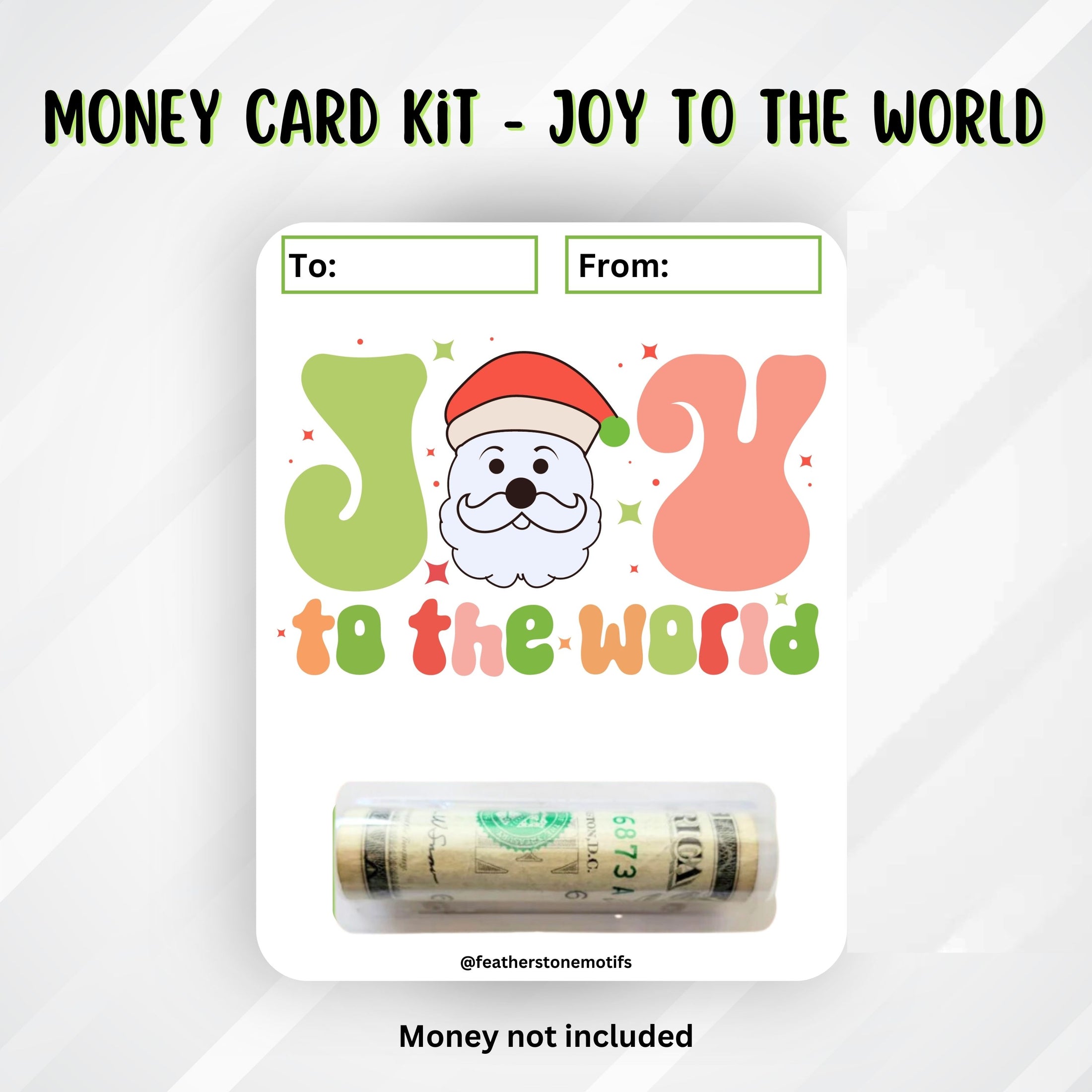 This image shows the money tube attached to the Joy to the World money card.