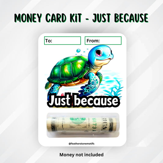 This image shows the money tube attached to the Just Because Money Card.