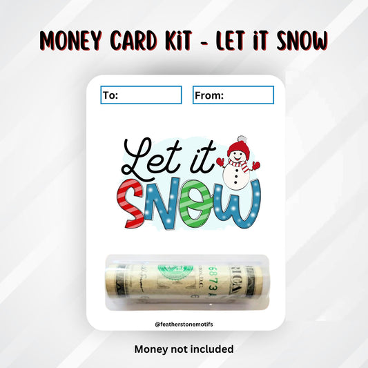 This image shows the money tube attached to the Let it Snow Money Card.