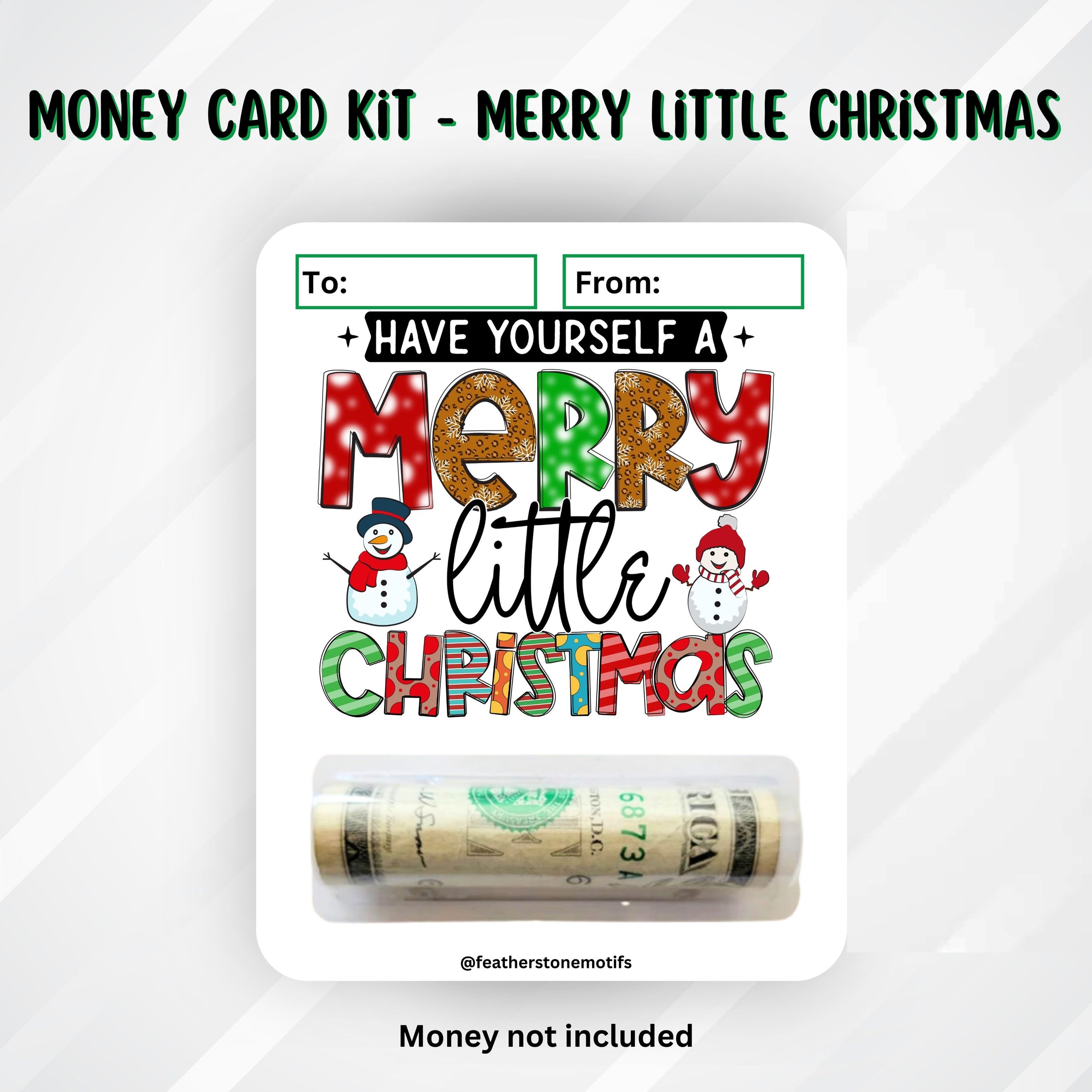 This image shows the money tube attached to the Merry Little Christmas Money Card.