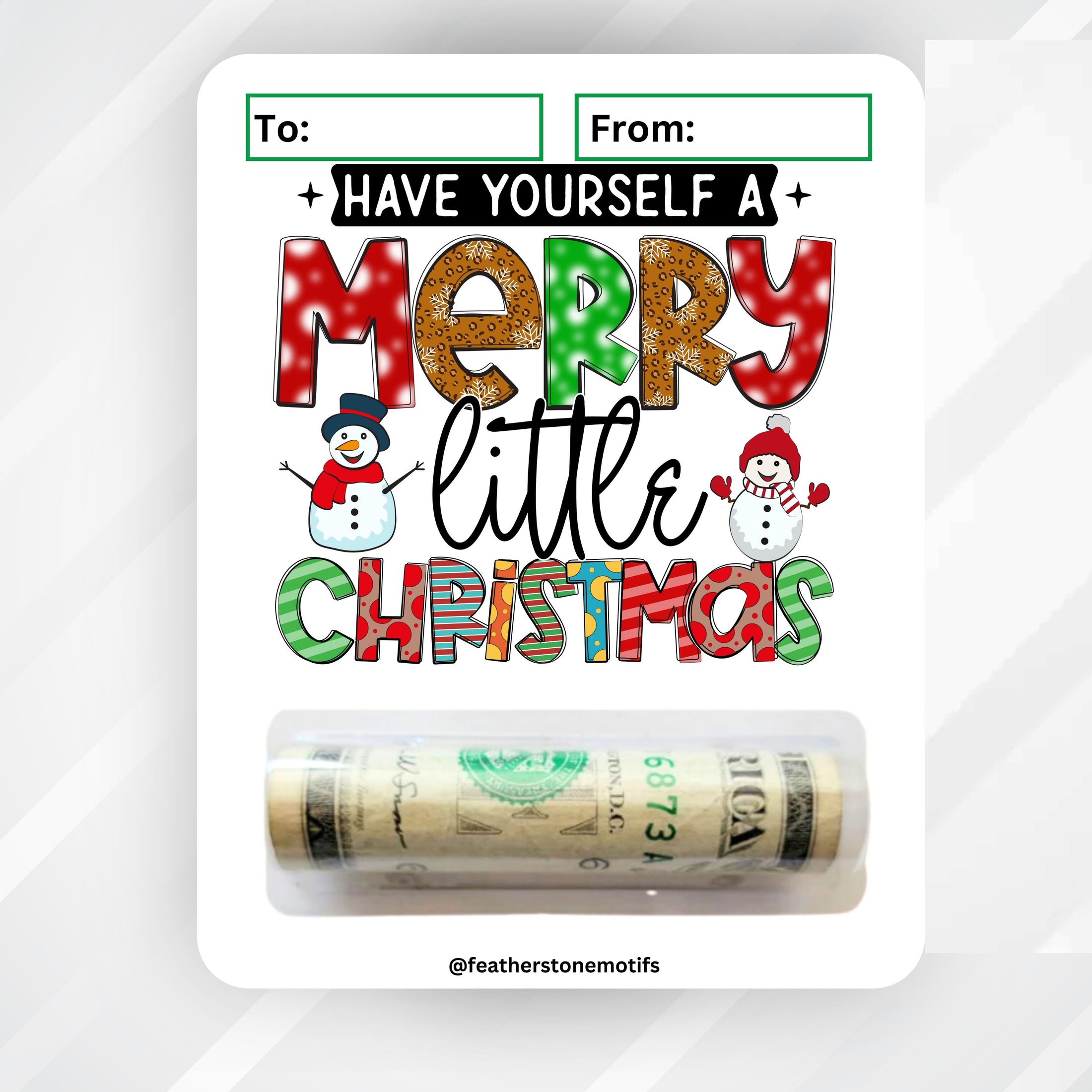 This image shows the money tube attached to the Merry Little Christmas Money Card.