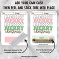 Load image into Gallery viewer, This image shows how to attach the money tube to the Merry Merry money card.
