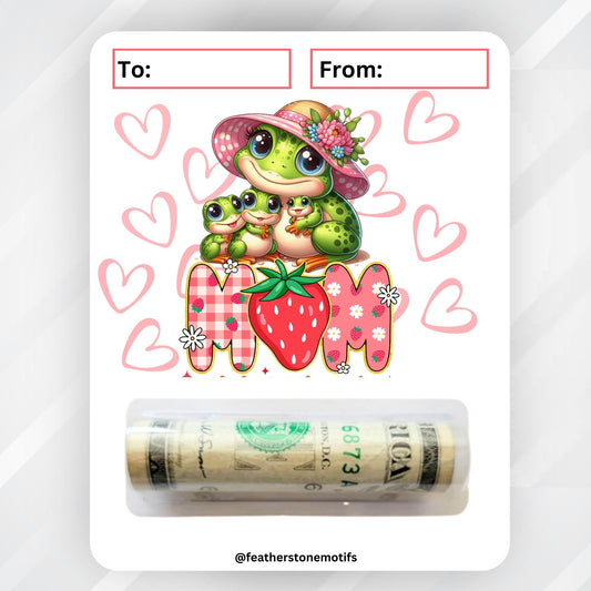 This image shows the Mom Frog Mother's Day Money Card Kit.