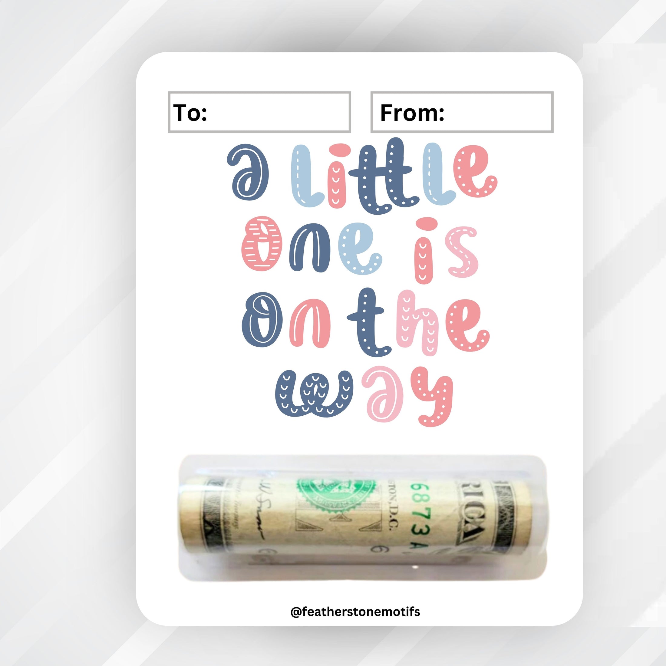 This image shows the money tube attached to the Little one on the way Money Card.