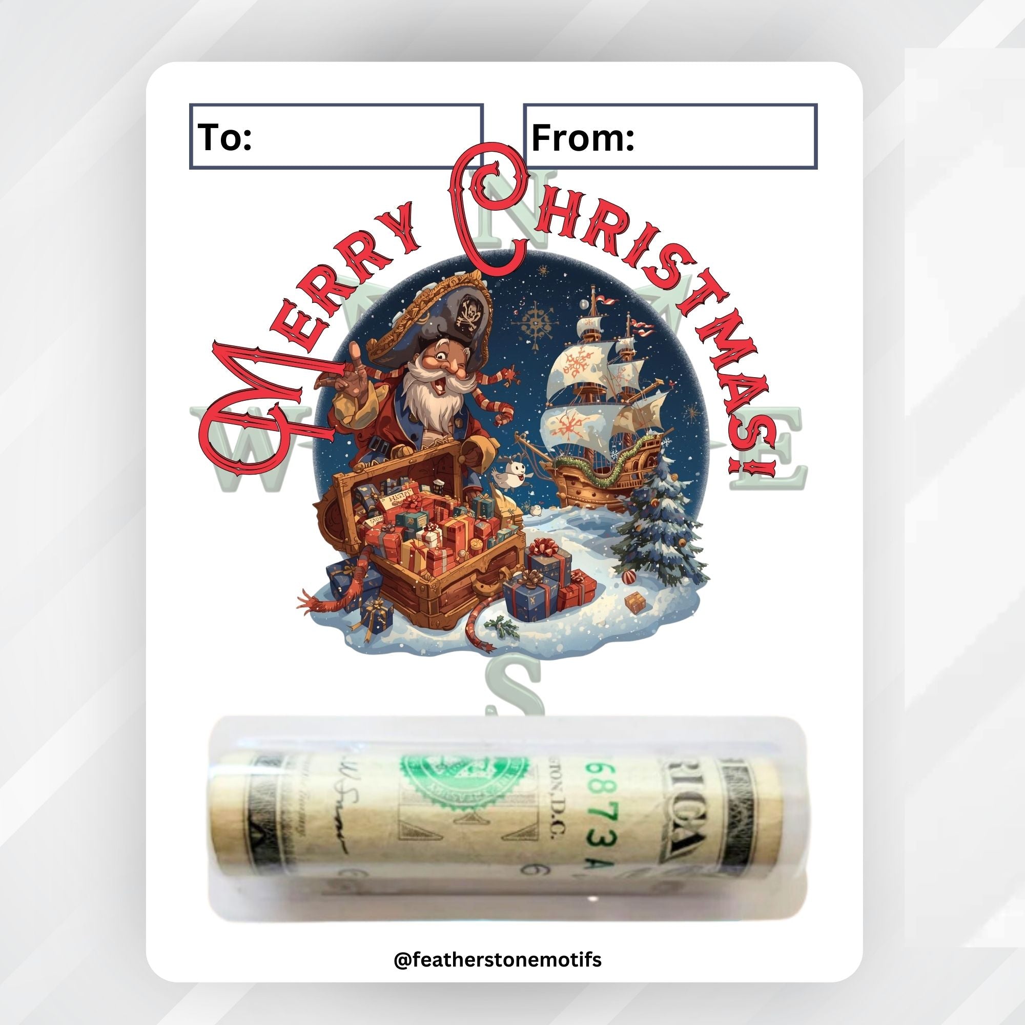 This image shows the money tube attached to the Pirate Christmas Money Card.