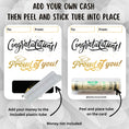 Load image into Gallery viewer, This image shows how to attach the money tube to the Proud of You! Graduation Money Card.
