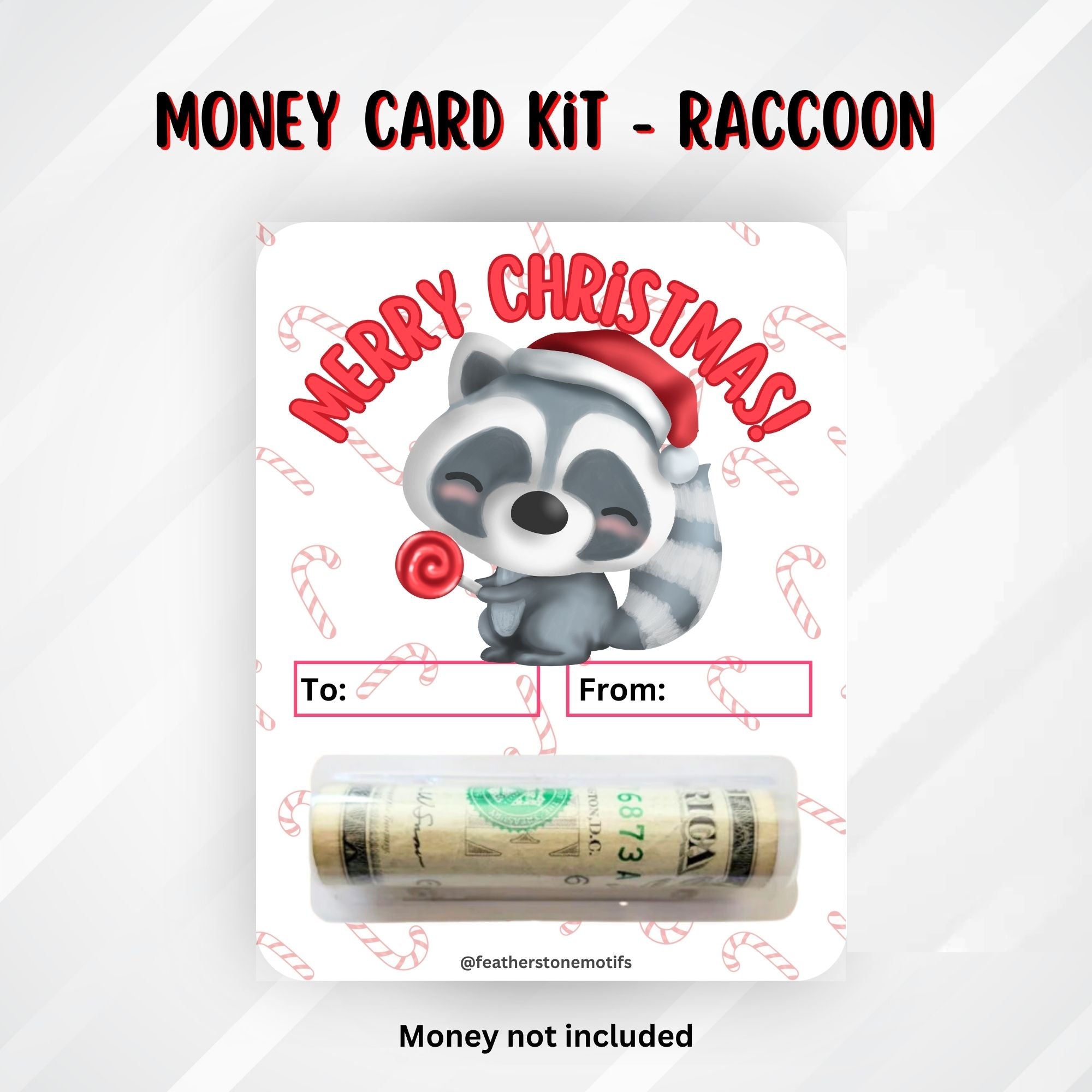 This image shows the money tube attached to the Christmas Raccoon Money Card.