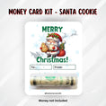 Load image into Gallery viewer, This image shows the money tube attached to the Santa Cookie Money Card.
