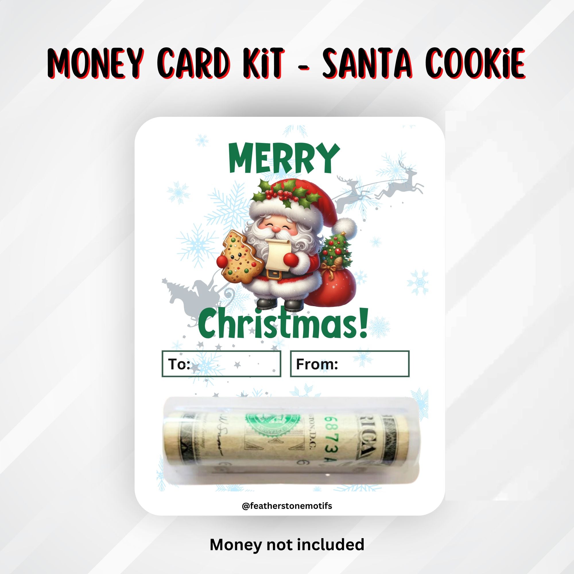 This image shows the money tube attached to the Santa Cookie Money Card.