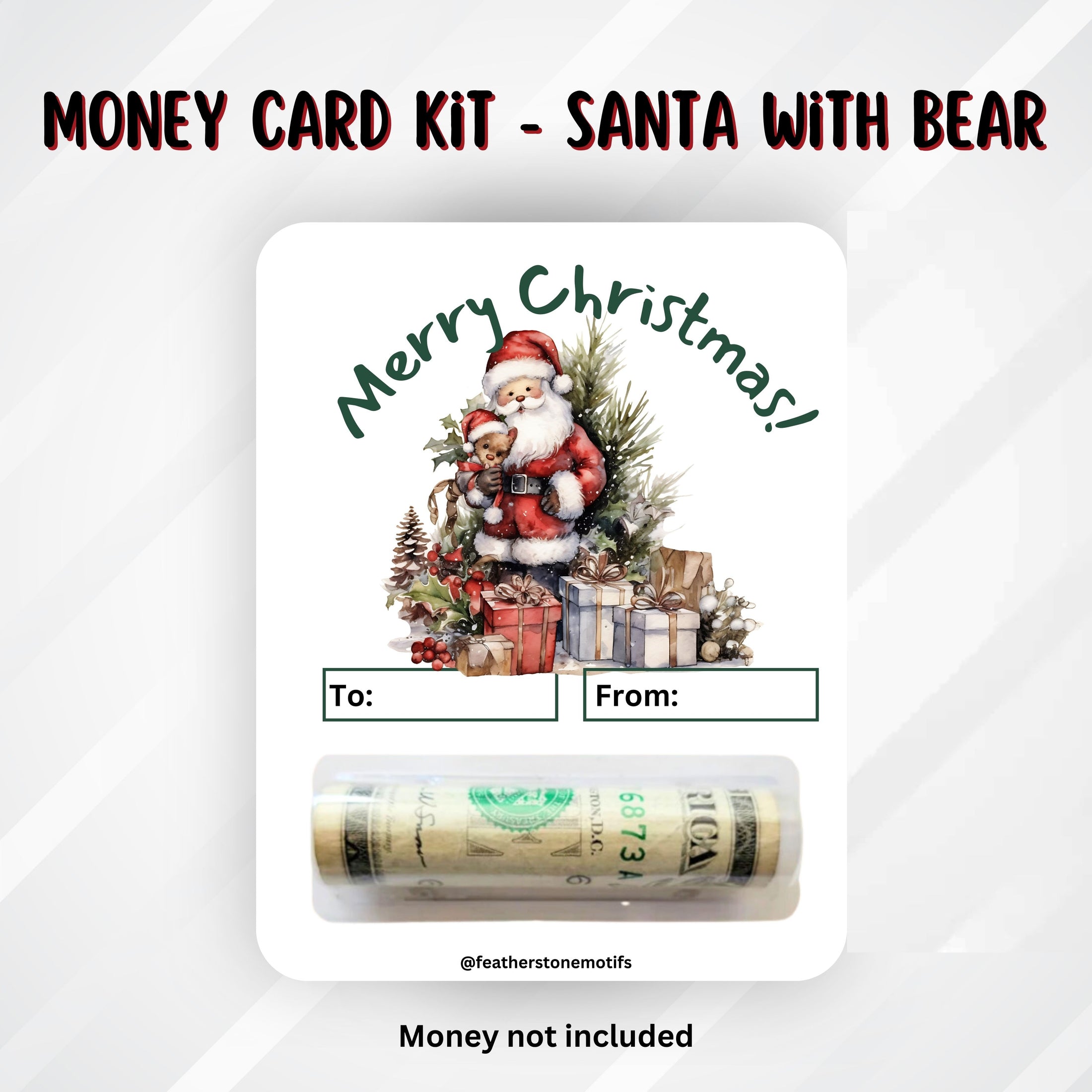 This image shows the money tube attached to the Santa with a Bear Money Card.