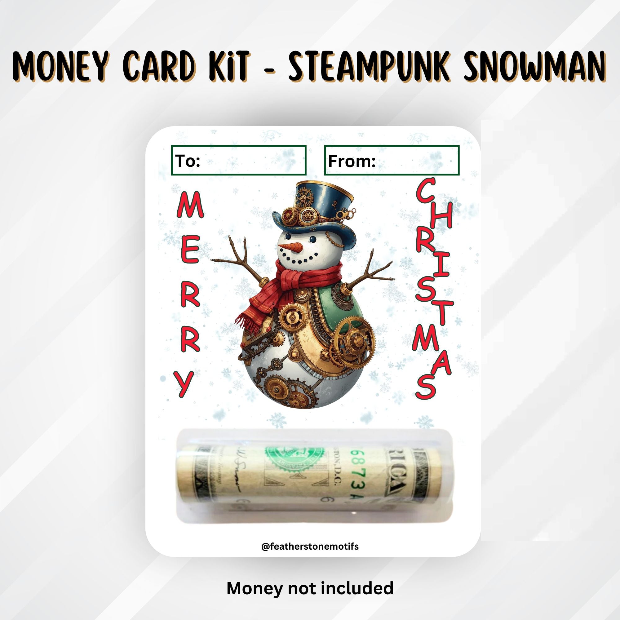 This image shows the money tube attached to the Steampunk Snowman Money Card.