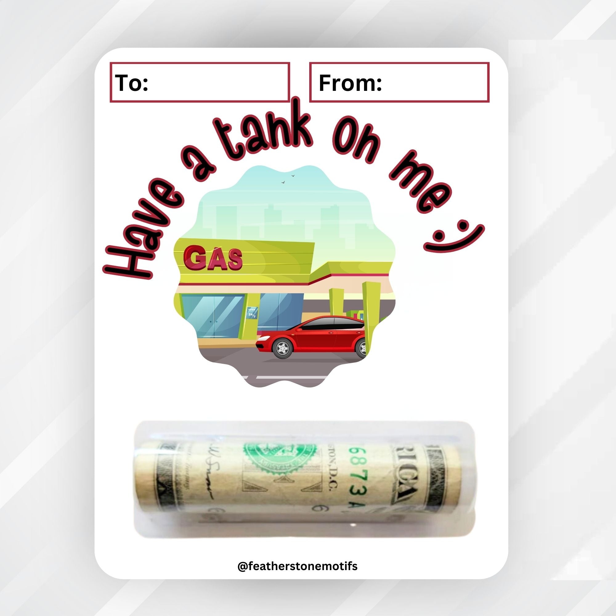 This image shows the money tube attached to the Driving Have a Tank on Me Money Card Kit.