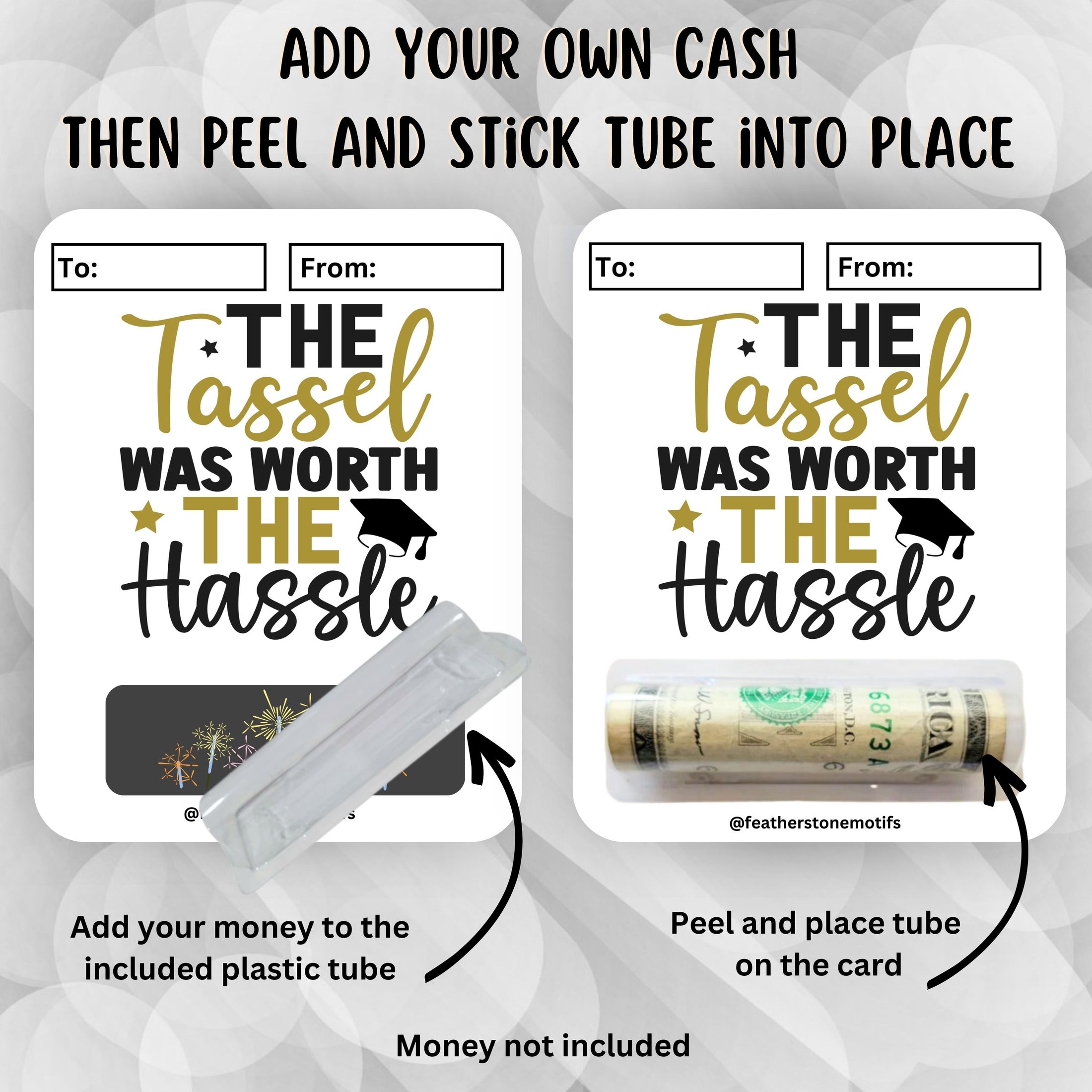 This image shows how to attach the money tube to the Tassel was Worth the Hassle Money Card