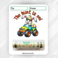 Load image into Gallery viewer, This image shows the money tube attached to The hunt is on 3 Easter Money Card.
