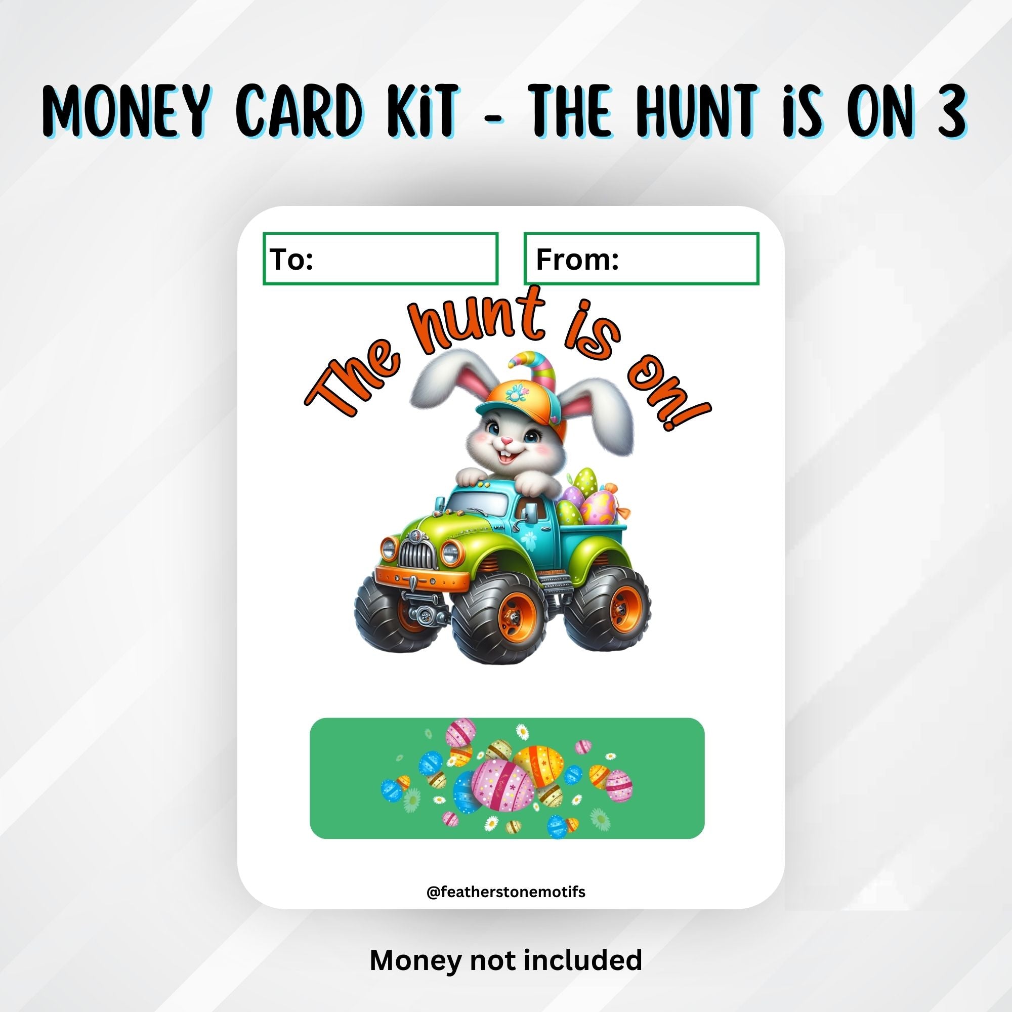 This image shows The hunt is on 3 Easter Money Card without the money tube.