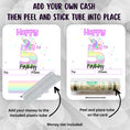 Load image into Gallery viewer, This image shows how to attach the money tube to the Unicorn Birthday Money Card.
