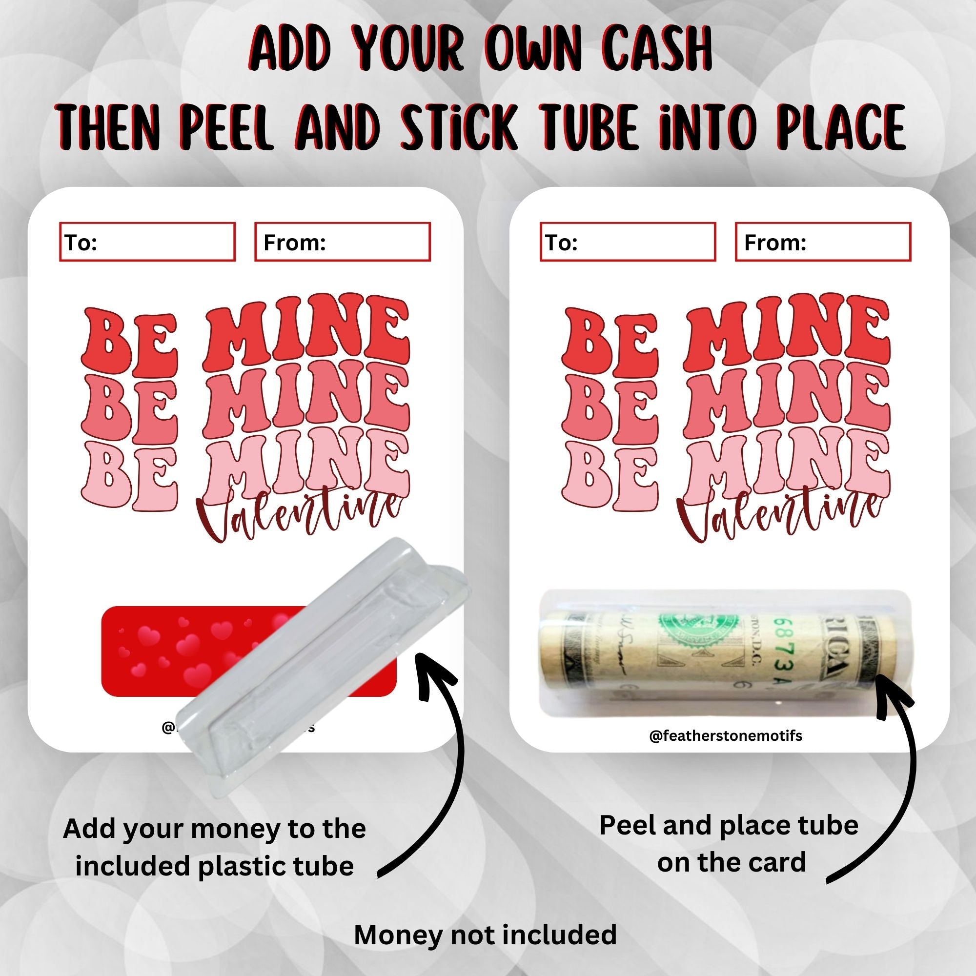 This image shows how to attach the money tube to the Be Mine Valentine Money Card.