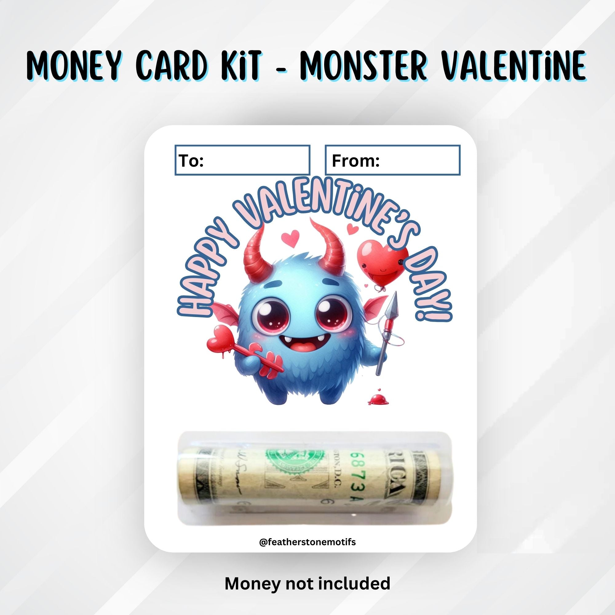 This image shows the money tube attached to the Blue Monster Valentine Money Card.