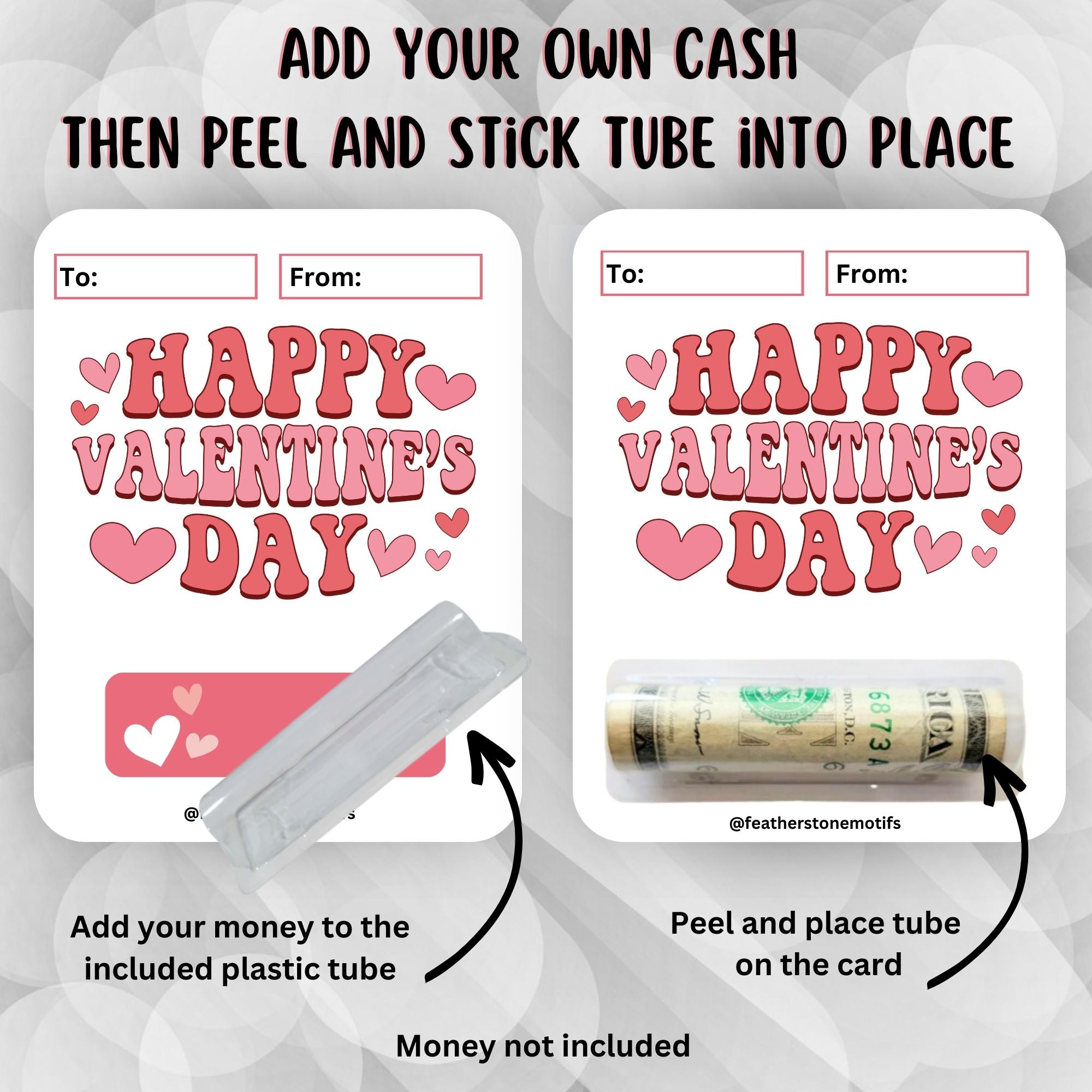 This image shows how to attach the money tube to the Happy Valentine's Day Valentine Money Card.