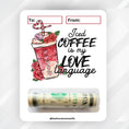 Load image into Gallery viewer, This image shows the money tube attached to the Iced Coffee Valentine Money Card.
