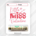 Load image into Gallery viewer, This image shows the money tube attached to the Little Miss Valentine Money Card.
