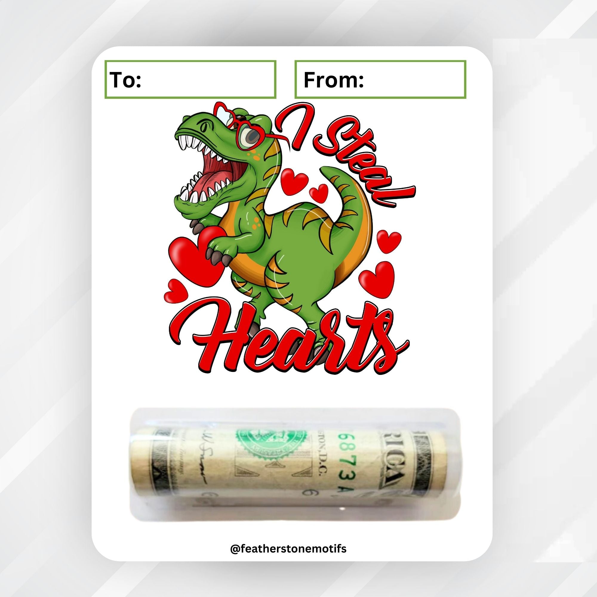 This image shows the money tube attached to the T-Rex Valentine Money Card.
