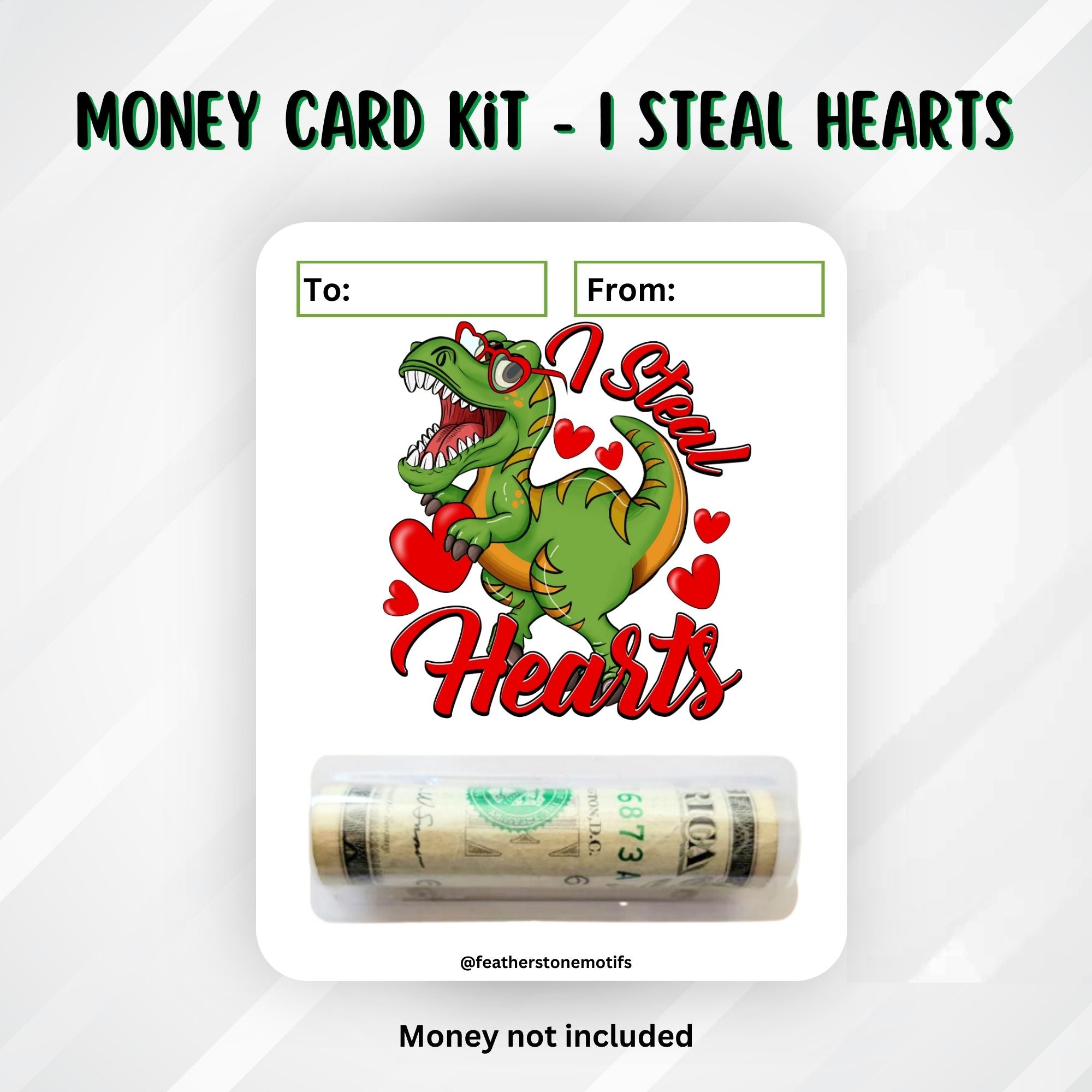This image shows the money tube attached to the T-Rex Valentine Money Card.