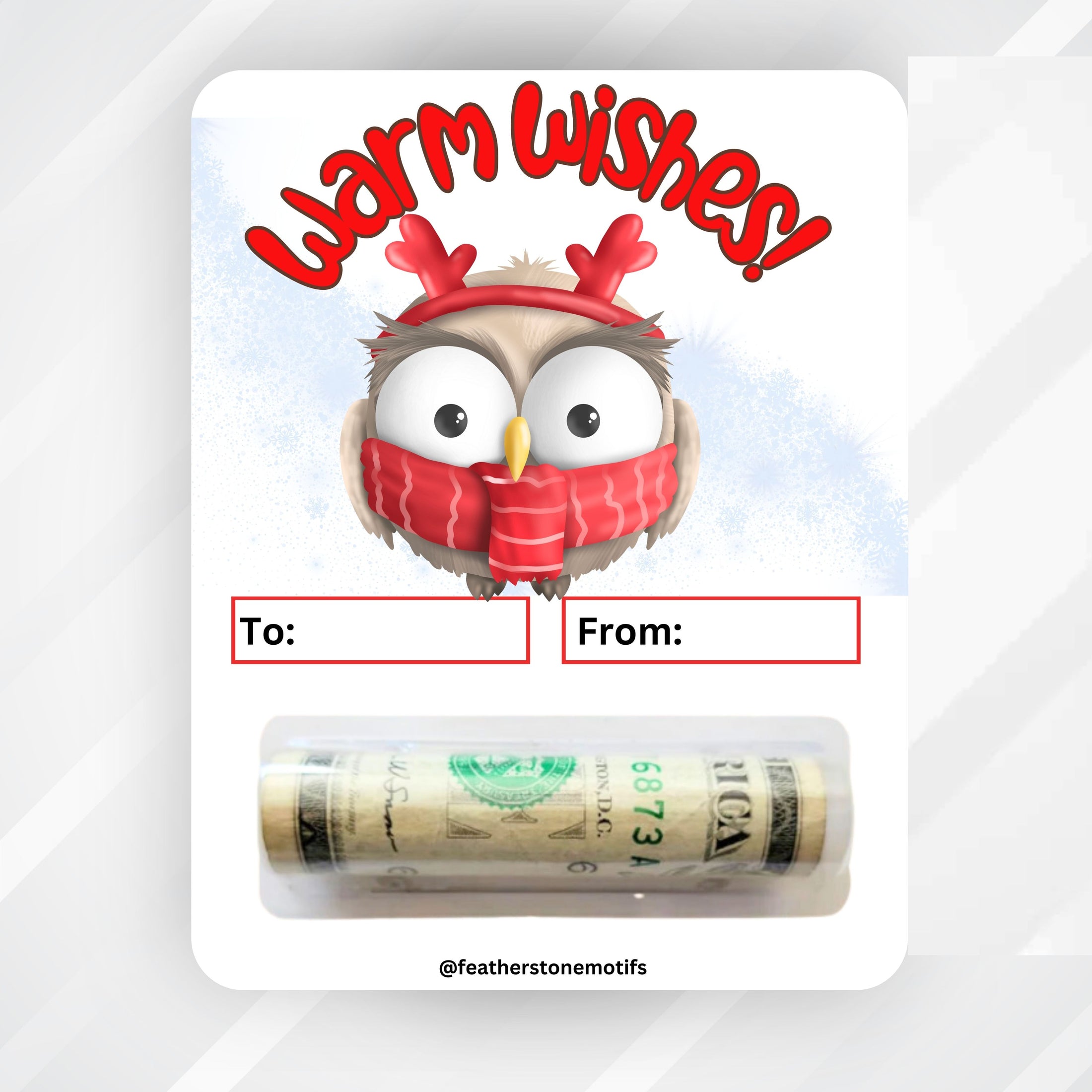 This image shows the money tube attached to the Warm Wishes Owl Money Card.