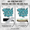 Load image into Gallery viewer, This image shows how to attach the money tube to the Class of 2026 Graduation Money Card Kit.
