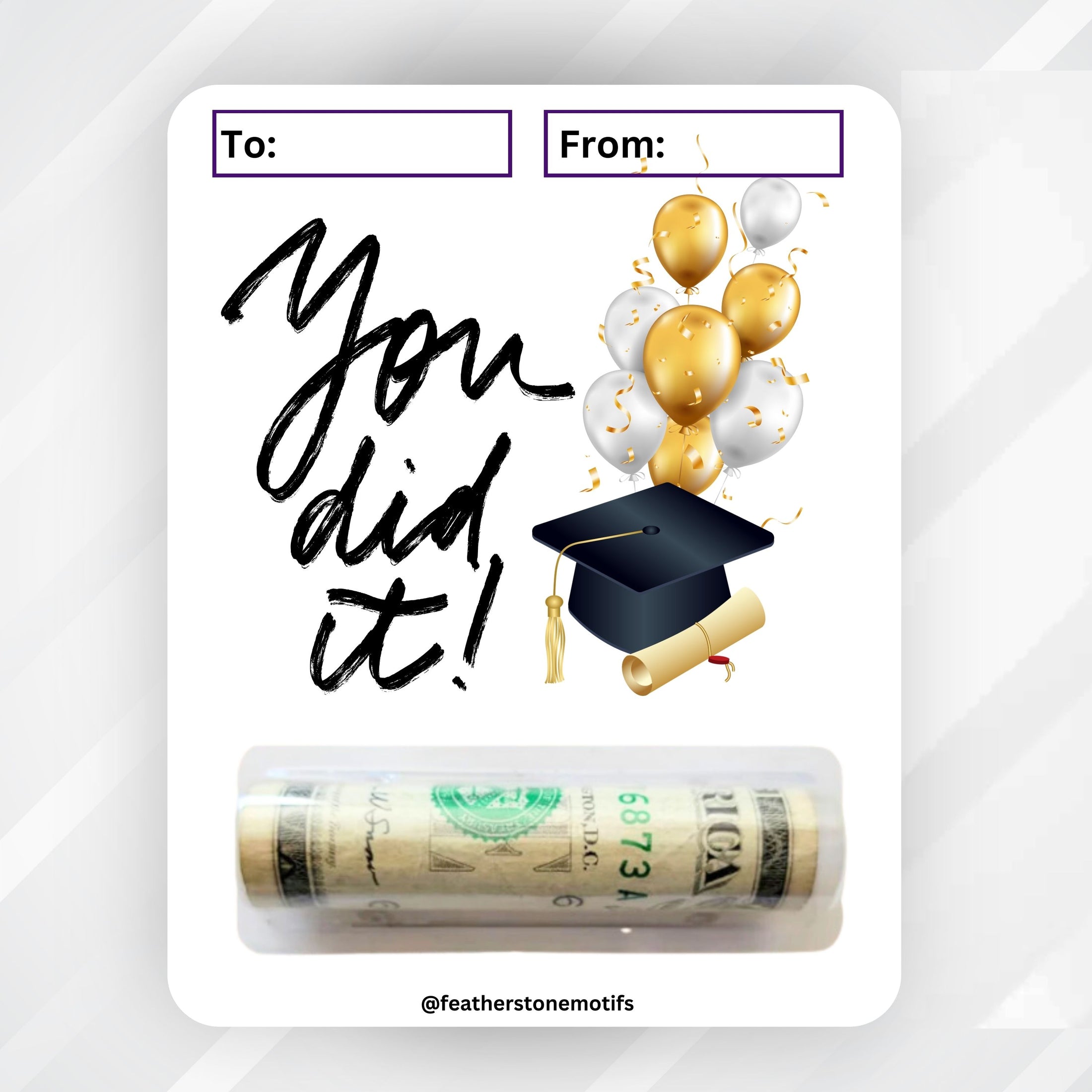 This image shows the money tube attached to the You Did It! Money Card.