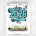 Load image into Gallery viewer, This image shows the Class of 2026 Graduation Money Card Kit.
